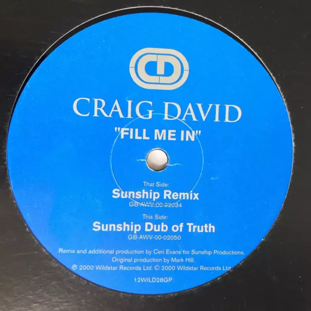 CRAIG DAVID -  Fill Me In (Sunship Remixes)  12" Vinyl