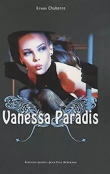 Vanessa Paradis von Chuberre, Erwan | Buch | Zustand sehr gut