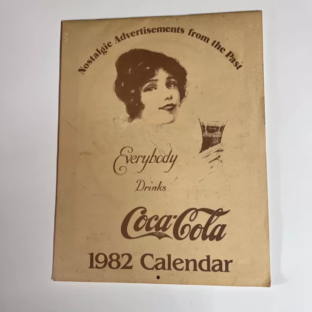 VINTAGE COCA COLA 1982 Nostalgic Calendar W/Ads From The Past, Coke ...