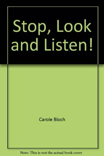 Carole Bloch Stop, look and listen! (Paperback) little explorers (UK IMPORT)