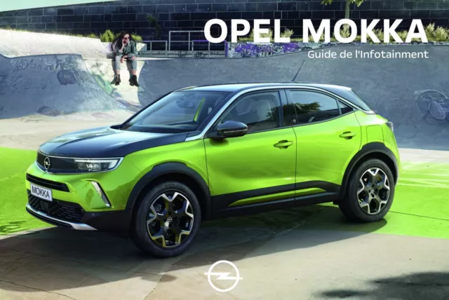 Opel Mokka 2020-23 navigation + radio Notice d'Utilisation Français
