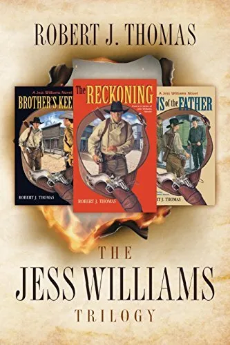The Jess Williams Trilogy: The Reckoning / Brother's Keeper / Sins of the Fa...