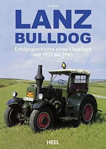 Hafner, M Lanz Bulldog - (German Import) Book NEUF