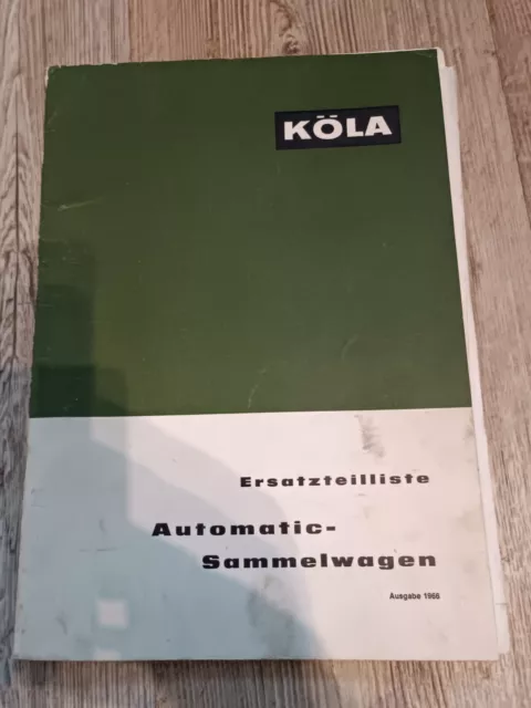 KÖLA Automatic Sammelwagen Ersatzteilliste  Spare parts KM