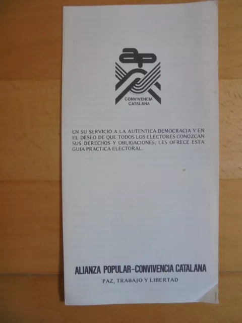 Folleto Propaganda Politica Alianza Popular.AP Convivencia Catalana.