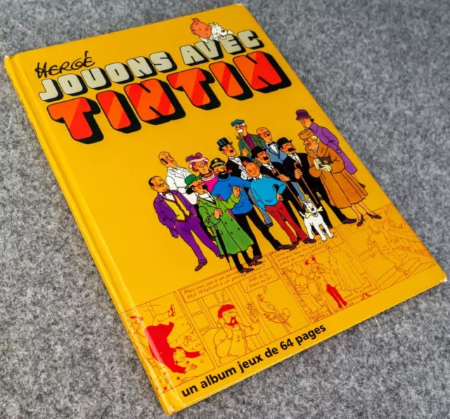 HERGE - JOUONS AVEC TINTIN Casterman 1st Edition 1991 Belge Hardback EO