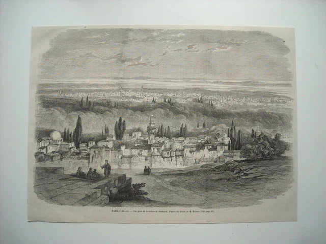 Gravure 1865. Damas, Syrie. Vue Prise De La Colline De Salahieyh. Explicatif Dos