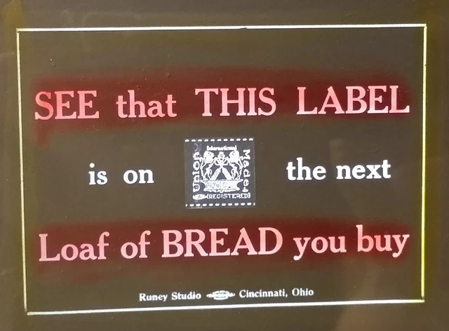"Union Made" Label on Your Loaf of Bread, Movie Ad, Magic Lantern Glass Slide
