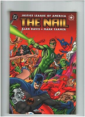 Justice League of America: The Nail Graphic Novel/TPB DC Comics 1998 1st Print