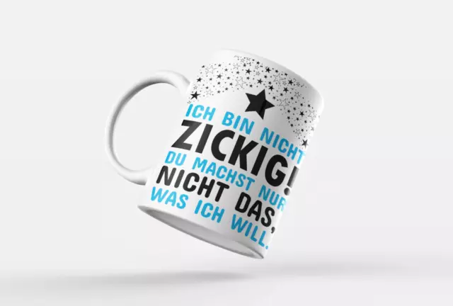 Ich bin keine Zicke - Kaffeetasse / Geschenk / Familie 2