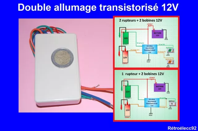 Double allumage transistorisé   12V 4A pour bobine ≥ 3.3 ohms et rupteur