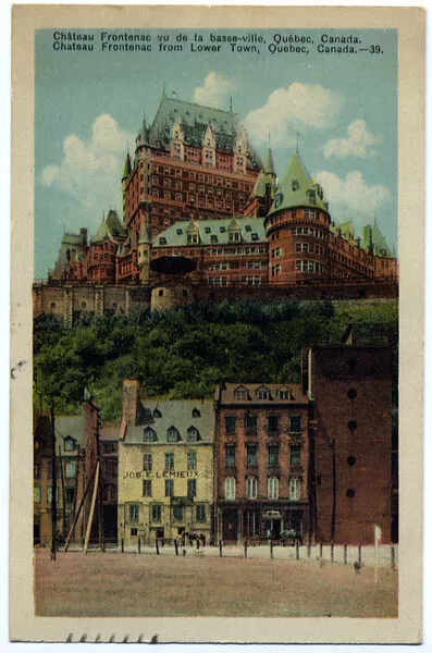 Chateau Frontenac, Quebec City Lower town view, pre 1935 Very Good
