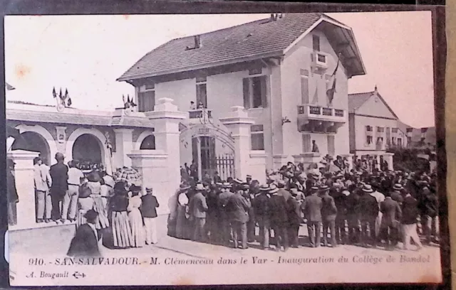 CPA   San Salvadour  Var  M Clemenceau inaugure le collège de bandol