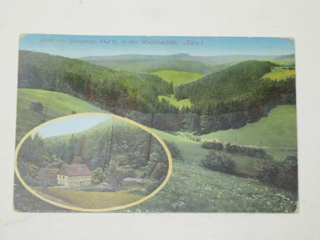 AK Blick vom Hohegeiss Wolfsbachtal mit Wolfsbachmühle Harz Feldpost 1. WK 1917