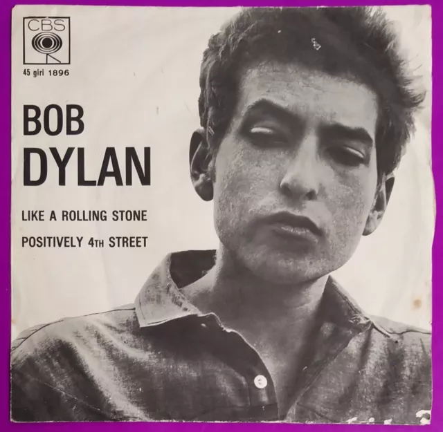 7" - Bob Dylan - Like A Rolling Stone / Positively 4Th Street