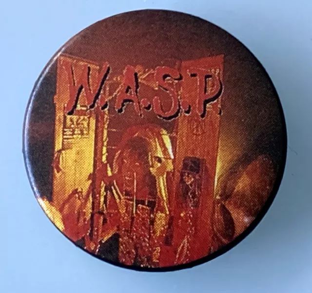 W.A.S.P VINTAGE METAL BUTTON BADGE FROM THE 1980's HEAVY METAL ROCK