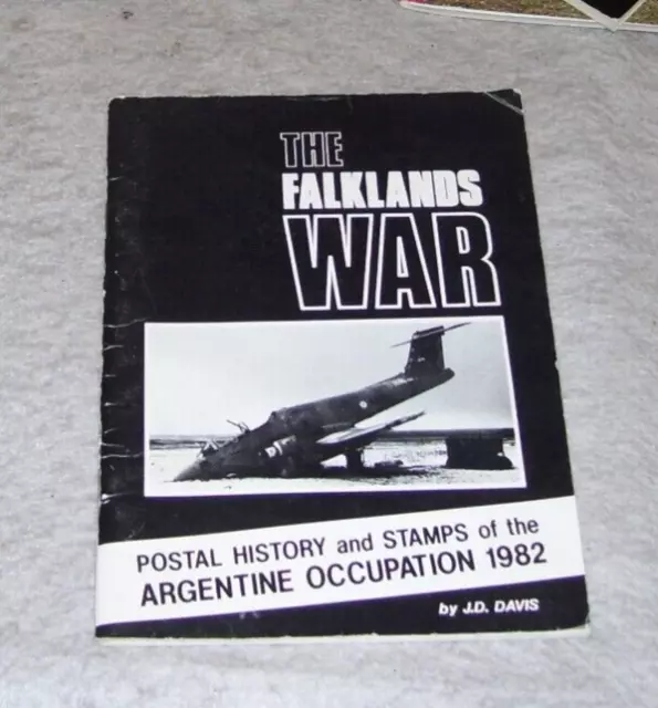 THE FALKLANDS WAR POSTAL HISTORY and STAMPS of the ARGENTINE OCCUPATION 1982