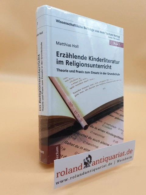 Erzählende Kinderliteratur im Religionsunterricht : Theorie und Praxis zum Einsa