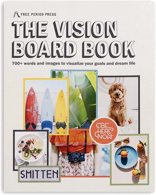 Vision Board Book, 700+ Words & Images in All Categories, for Visualizing Your L