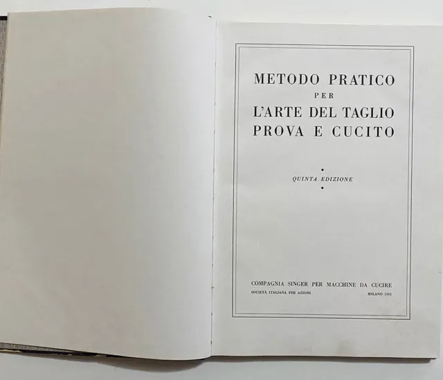 Metodo Pratico per L'Arte del Taglio Prova e Cucito Singer Macchine da Cucire 3