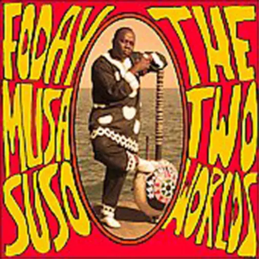 Foday Musa Suso The Two Worlds (CD) Album