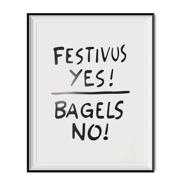 Festivus Yes Bagels No Sign Poster Seinfeld Cosmo Kramer Holiday Christmas Gift