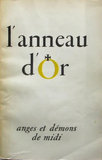 L'Anneau d'Or n°45/46 - 1952 - - Anges et Démons de midi