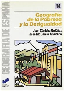 GEOGRAFÍA DE LA desigualdad y la pobreza (Geografía de E... | Buch ...