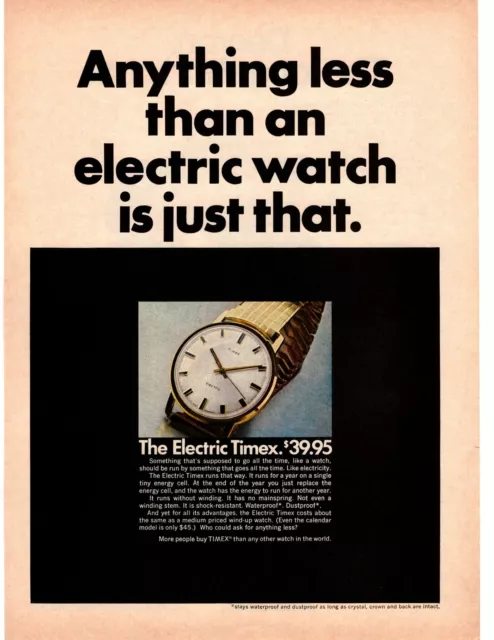 1968 The Electric Timex Waterproof Dustproof Wrist Watch $39.95 Print Ad