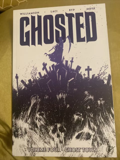 Image Comics Ghosted Volume Vol #4 Ghost Town Graphic Novel Tpb Paperback