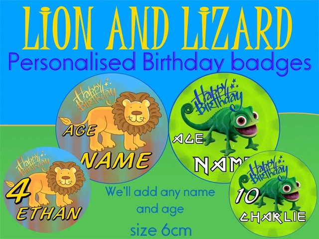 Insignia de cumpleaños personalizada de león lagarto insignia de cumpleaños personalizada