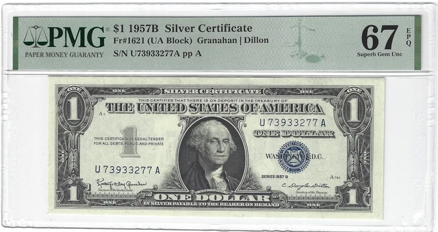 Fr. 1621 1957B $1 Silver Certificate Granahan / Dillon, UA Block PMG 67EPQ