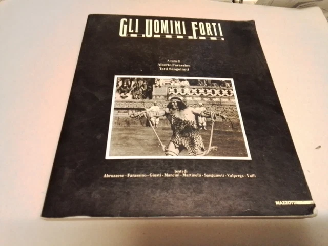 GLI UOMINI FORTI AA.VV. MAZZOTTA 1983, 12ag23