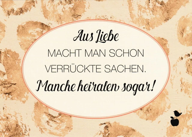 Postkarte Sprüche & Humor "Aus Liebe macht man schon verrückte Sachen."