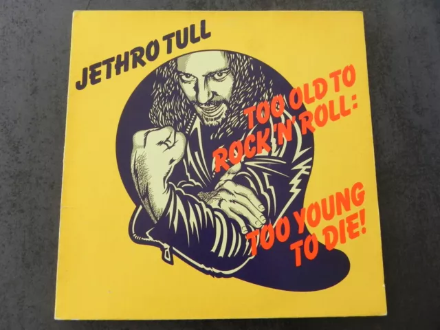 JETHRO TULL " TOO OLD TO ROCK'N'ROLL: TO YOUNG TO DIE "  ( LP 33 t. TBE)