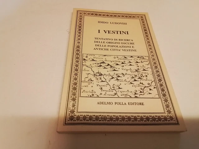 I vestini. Storia di un popolo, I. Ludovisi, 1987, Adelmo Polla editore, 14n23