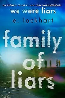 Family of Liars: The Prequel to We Were Liars von Lockha... | Buch | Zustand gut