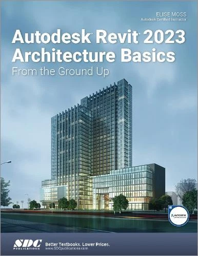 AUTODESK REVIT 2023 Architecture Basics : De The Sol Up Par Mousse ...
