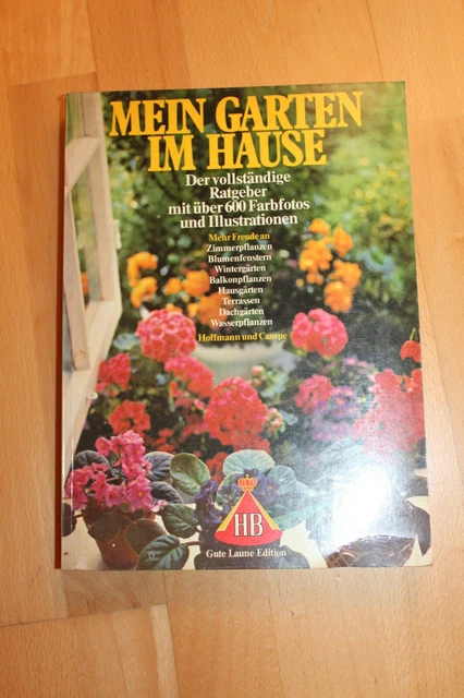 MEIN GARTEN IM Haus von HB aus der GUTE LAUNE EDITION von 1976 EUR 1,00