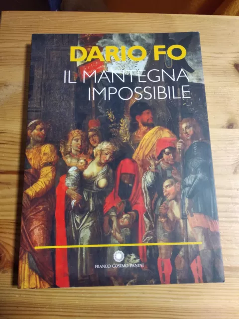 IL MANTEGNA IMPOSSIBILE di DARIO FO, ed PANINI