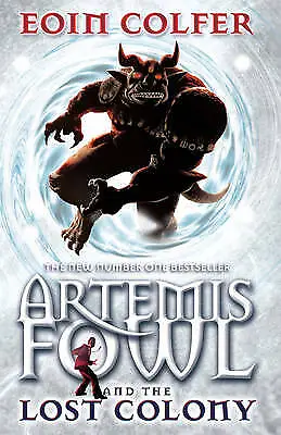 Artemis Fowl: Eternity Code, The-Artemis Fowl, Book 3 (Series #3)  (Paperback) 