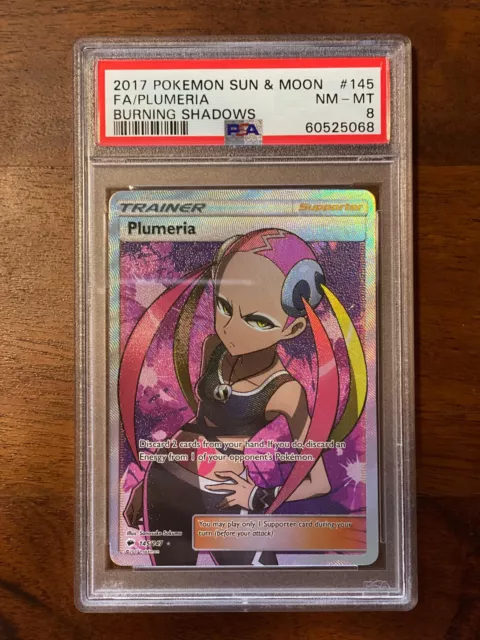 145/147 Plumeria 2017 Pokemon Burning Shadows PSA 8