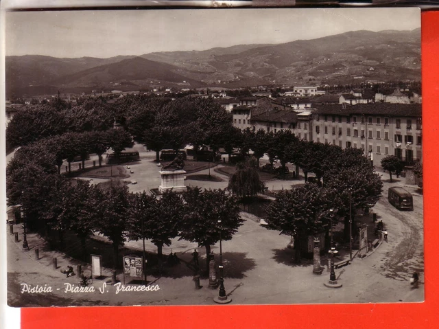 Cartolina  Pistoia Citta'   B/N   Non Viaggiata Piazza S. Francesco  Regalo