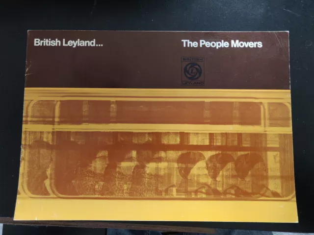 British Leyland The People Movers Bus Sales Brochure. Early 1970'S