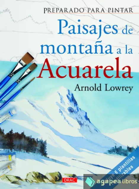 Preparado para pintar. Paisajes de montaña a la acuarela. NUEVO. ENVÍO URGENTE