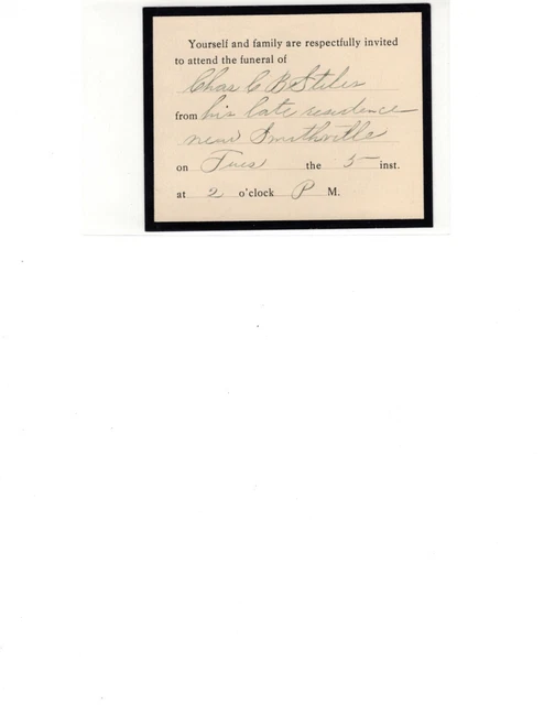 Victorian Era Funeral Invitation Card,Chas CB Stiles,Smithville,N.J 1890’s