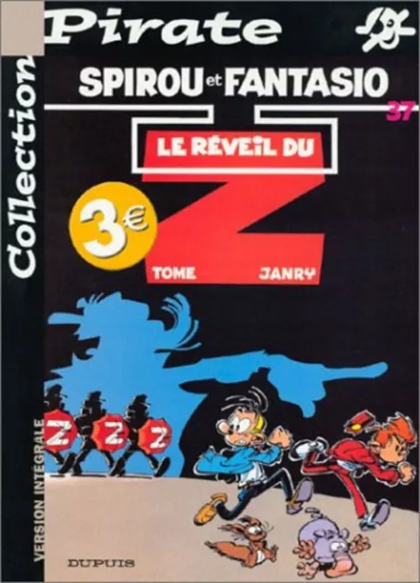 BD Pirate : Spirou tome 37 : Le réveil du Z | Tome Janry | Bon état