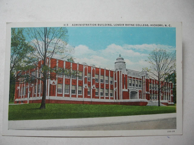 1930's era Administration Bldg., Lenoir Rhyne College, Hickory, N.C. Postcard