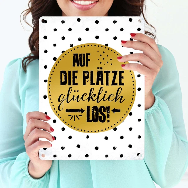 METALLSCHILD GLÜCK SPRUCH Auf die Plätze glücklich los Alu Schild