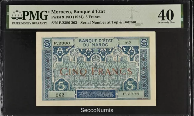MOROCCO . 5 Francs ND (1924) P#9 - PMG 40 Extra Fine/Superbe